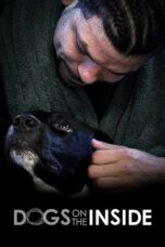 Dogs on the Inside 2014 Subtitle Indonesia