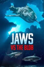 Jaws vs the Blob 2022 Subtitle Indonesia