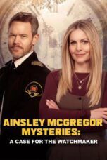 Ainsley McGregor Mysteries: A Case For the Watchmaker (2026)