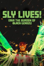Sly Lives! aka the Burden of Black Genius 2025 Subtitle Indonesia