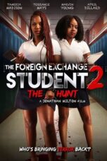 The Foreign Exchange Student 2 The Hunt 2022 Subtitle Indonesia
