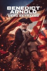 Benedict Arnold Hero Betrayed 2021 Subtitle Indonesia