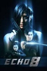 Echo 8 2024 Subtitle Indonesia