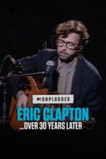 Eric Clapton Unplugged… Over 30 Years Later 2025 Subtitle Indonesia