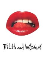 Filth and Wisdom 2008 Subtitle Indonesia