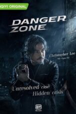 Danger Zone (2021)