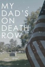 My Dad s on Death Row 2016 Subtitle Indonesia