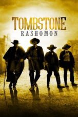 Tombstone-Rashomon 2017 Subtitle Indonesia