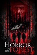 Horror in the Forest 2023 Subtitle Indonesia