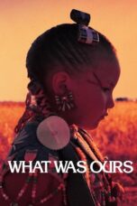 What Was Ours 2016 Subtitle Indonesia