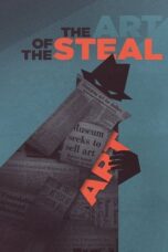 The Art of the Steal 2009 Subtitle Indonesia
