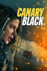 Canary Black 2024 Subtitle Indonesia