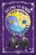 Dying to Know Ram Dass & Timothy Leary 2014 Subtitle Indonesia