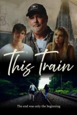 This Train 2023 Subtitle Indonesia