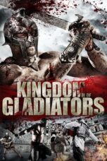 Kingdom of Gladiators 2011 Subtitle Indonesia